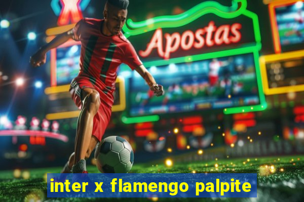 inter x flamengo palpite