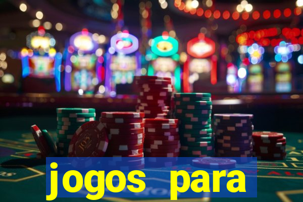 jogos para trabalhar regras e limites