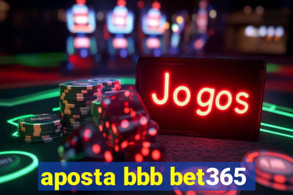 aposta bbb bet365