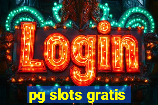 pg slots gratis