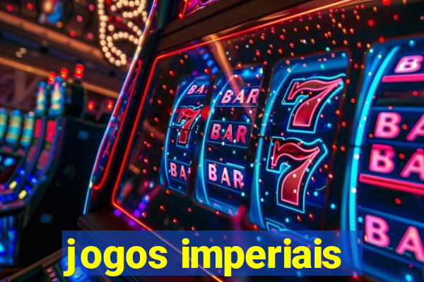 jogos imperiais