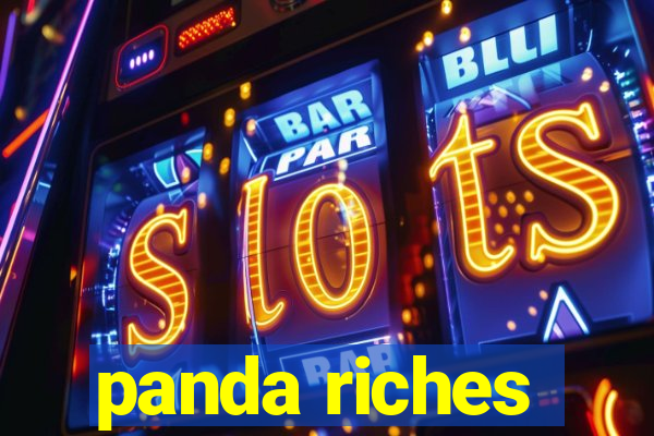 panda riches