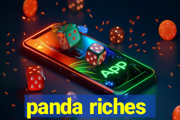 panda riches