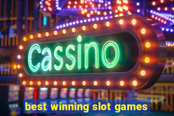 best winning slot games