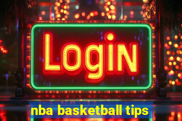 nba basketball tips