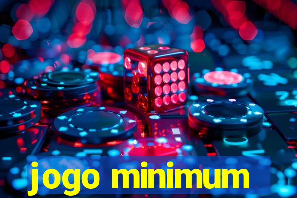 jogo minimum