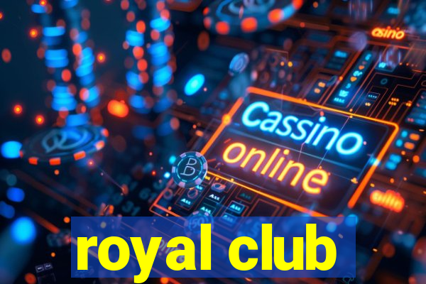 royal club