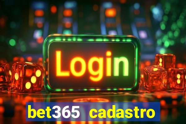 bet365 cadastro login entrar