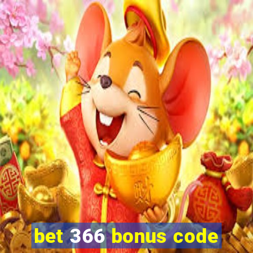 bet 366 bonus code