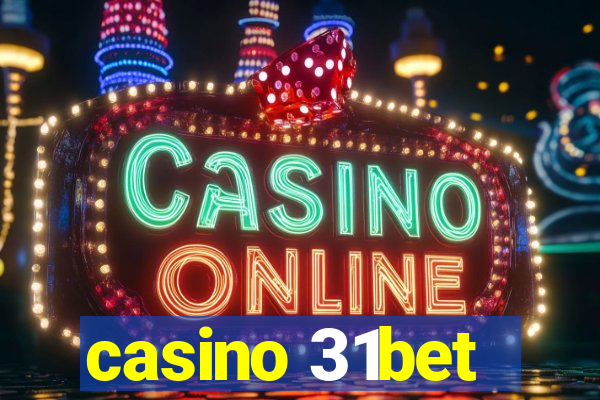 casino 31bet