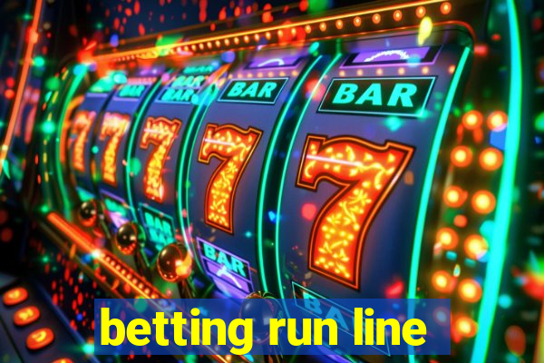 betting run line