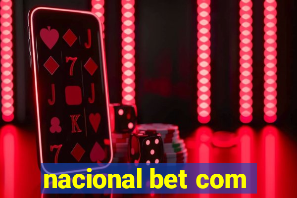 nacional bet com