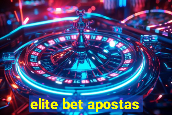 elite bet apostas