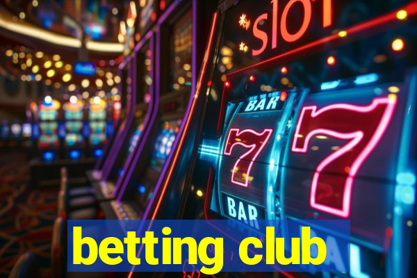 betting club