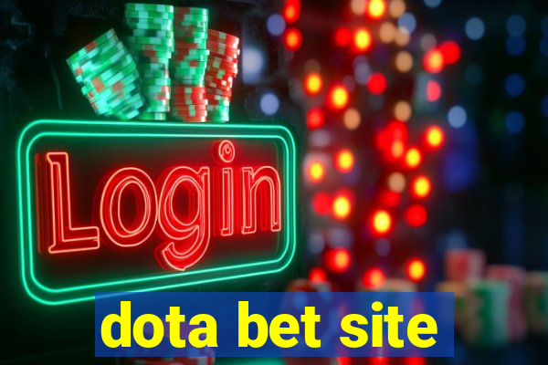 dota bet site