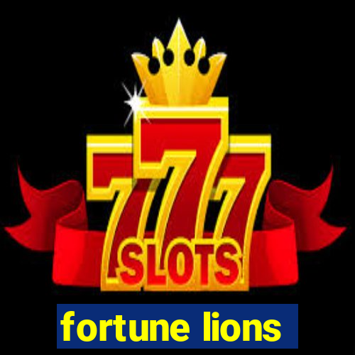 fortune lions