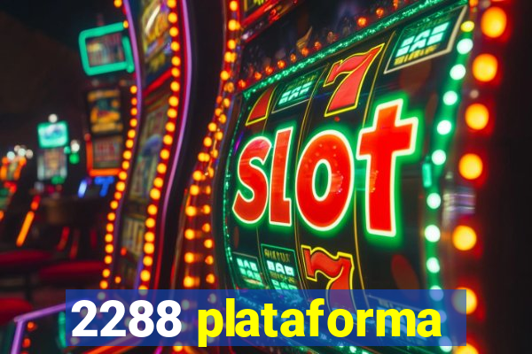 2288 plataforma