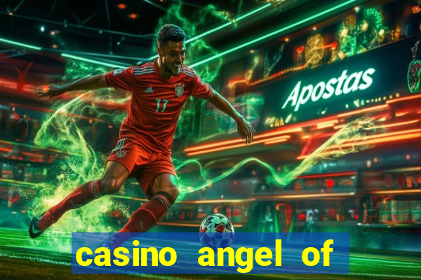 casino angel of the winds