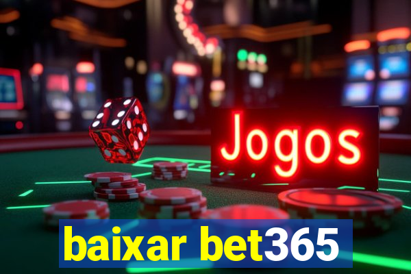 baixar bet365