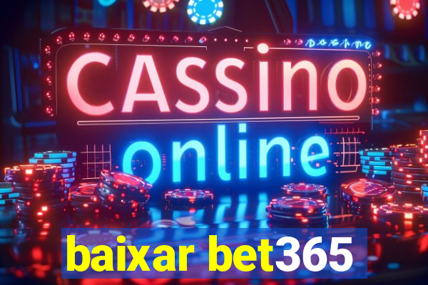 baixar bet365