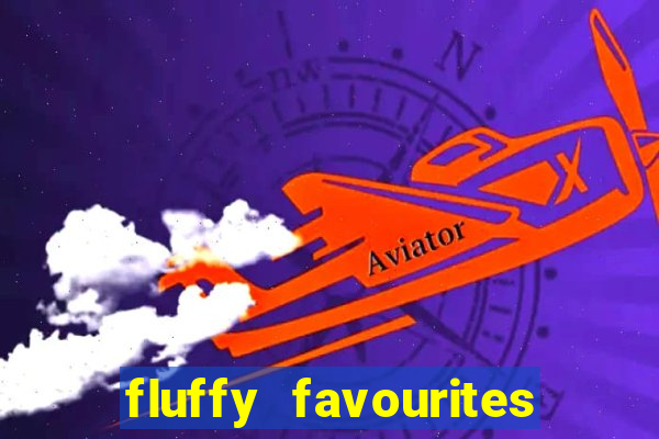 fluffy favourites online slot