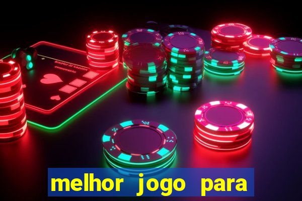 melhor jogo para ganhar dinheiro na internet