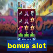 bonus slot