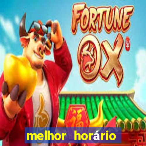 melhor horário para jogar gate of olympus