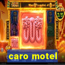 caro motel