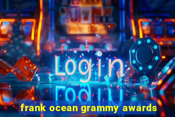 frank ocean grammy awards