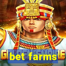 bet farms