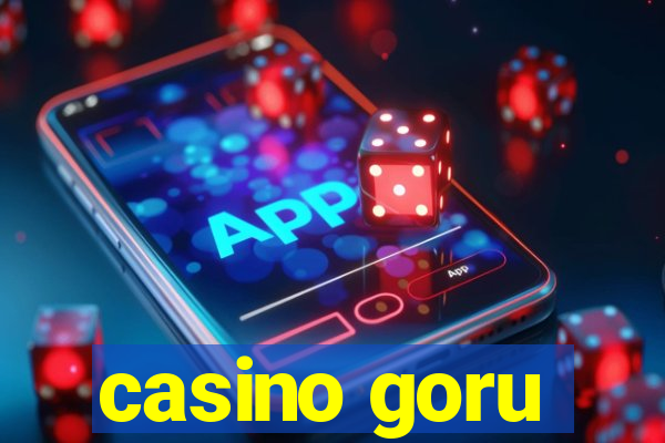 casino goru