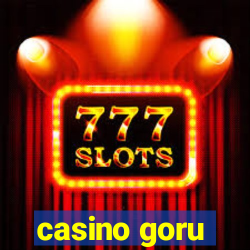 casino goru