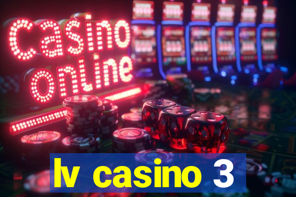 lv casino 3