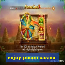 enjoy pucon casino