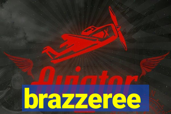 brazzeree