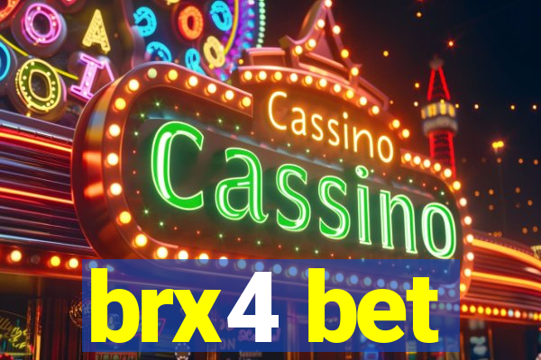 brx4 bet