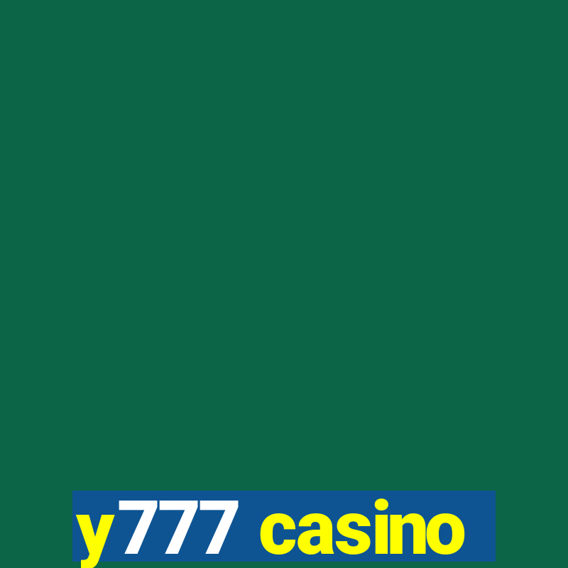 y777 casino