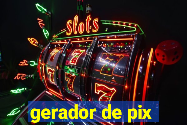 gerador de pix