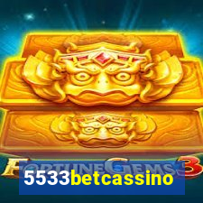 5533betcassino