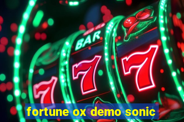 fortune ox demo sonic