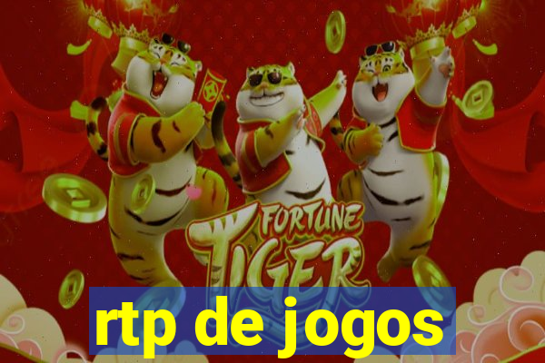 rtp de jogos