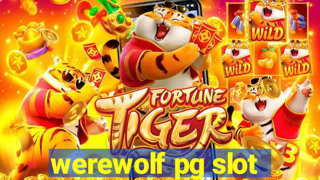 werewolf pg slot