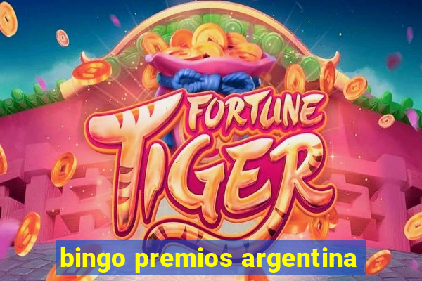 bingo premios argentina