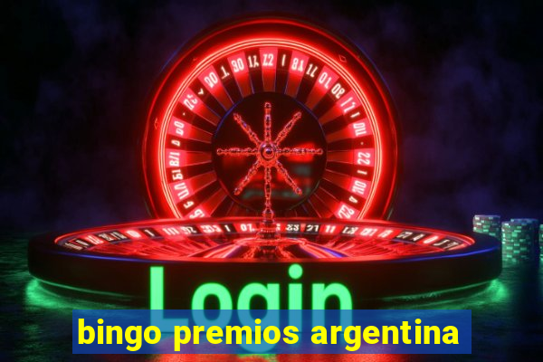 bingo premios argentina