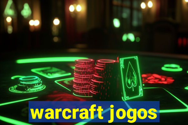 warcraft jogos