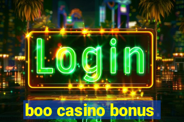 boo casino bonus