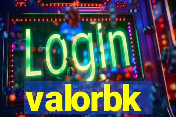 valorbk