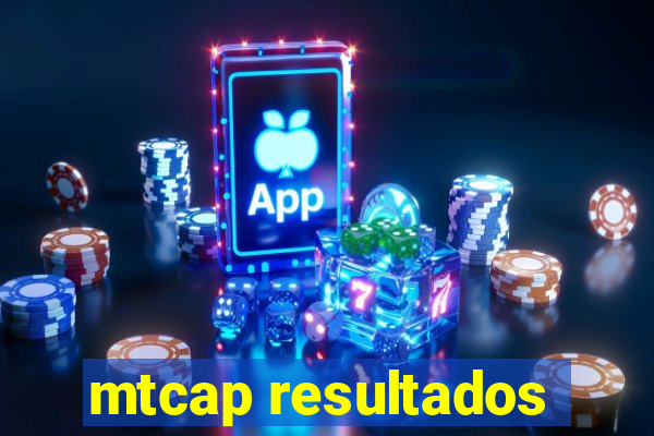 mtcap resultados