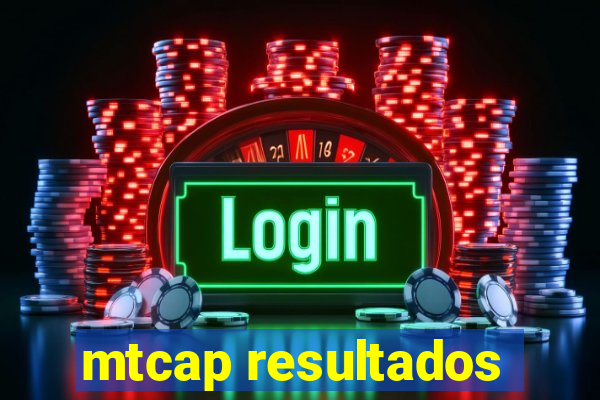 mtcap resultados